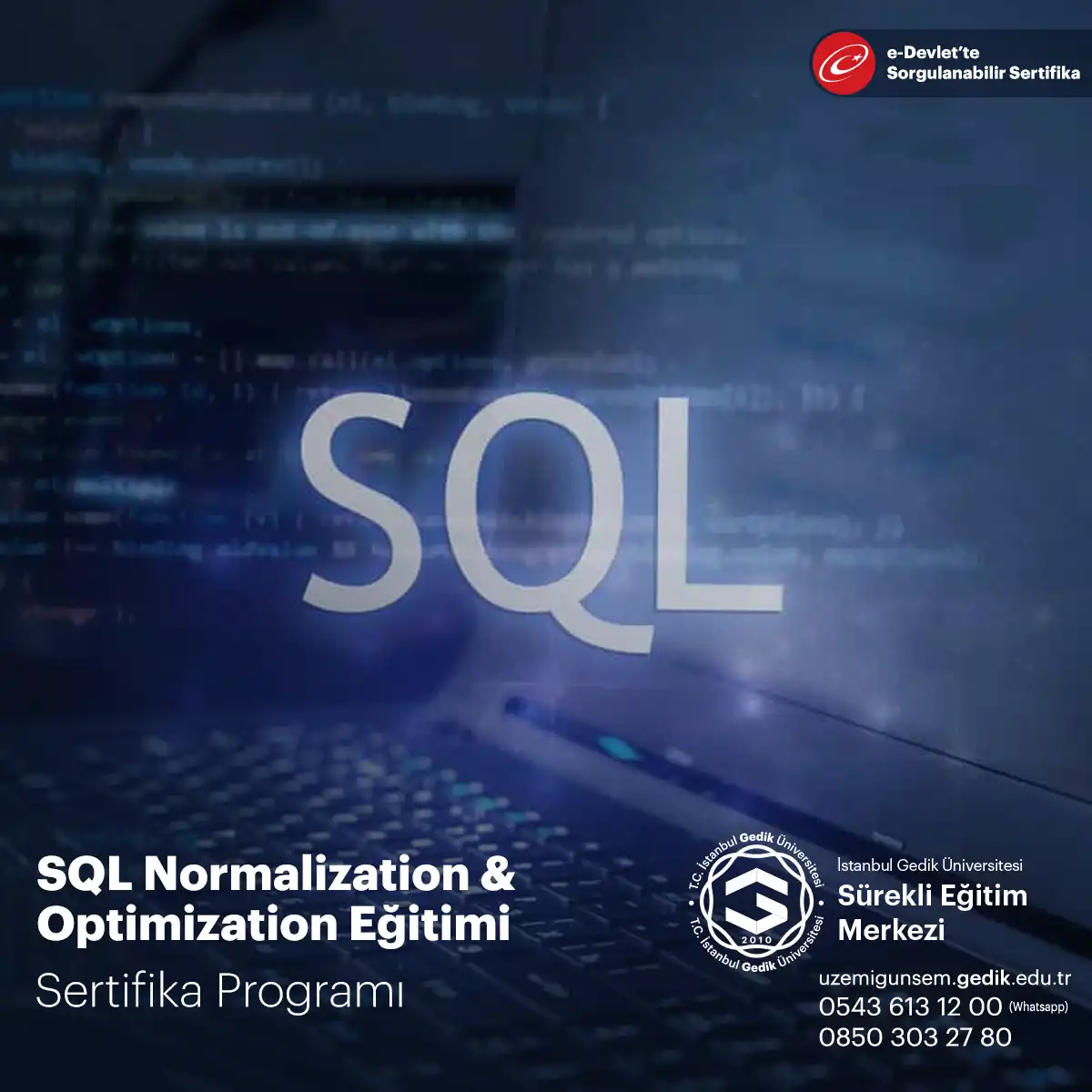SQL Normalization & Optimization Eğitimi Sertifika Programı